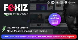 Foxiz Newspaper Theme Free Download